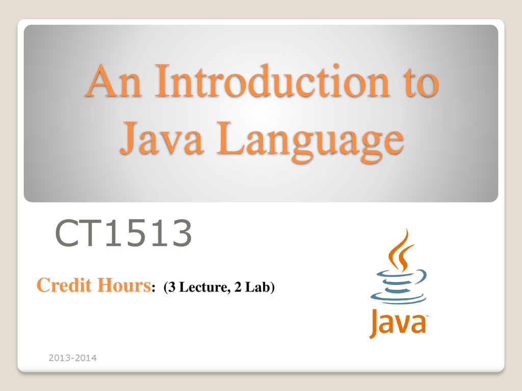 An Introduction to Java Language - ppt download