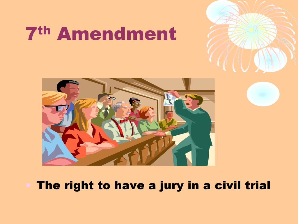 7th Amendment. 