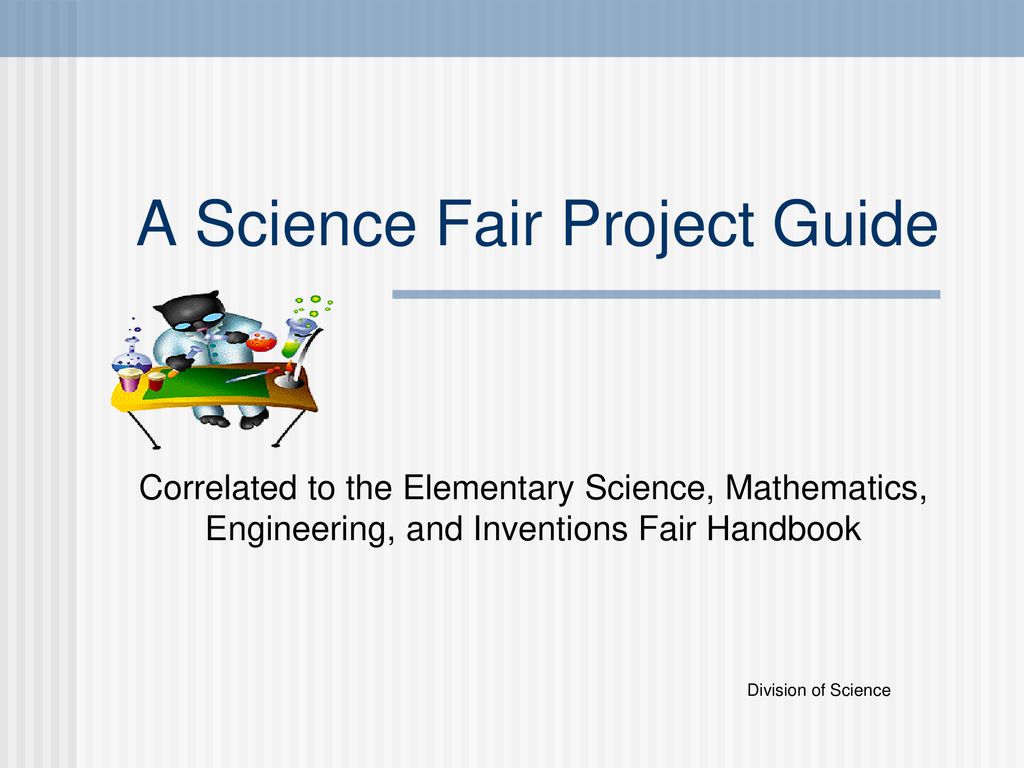 a-science-fair-project-guide-ppt-download