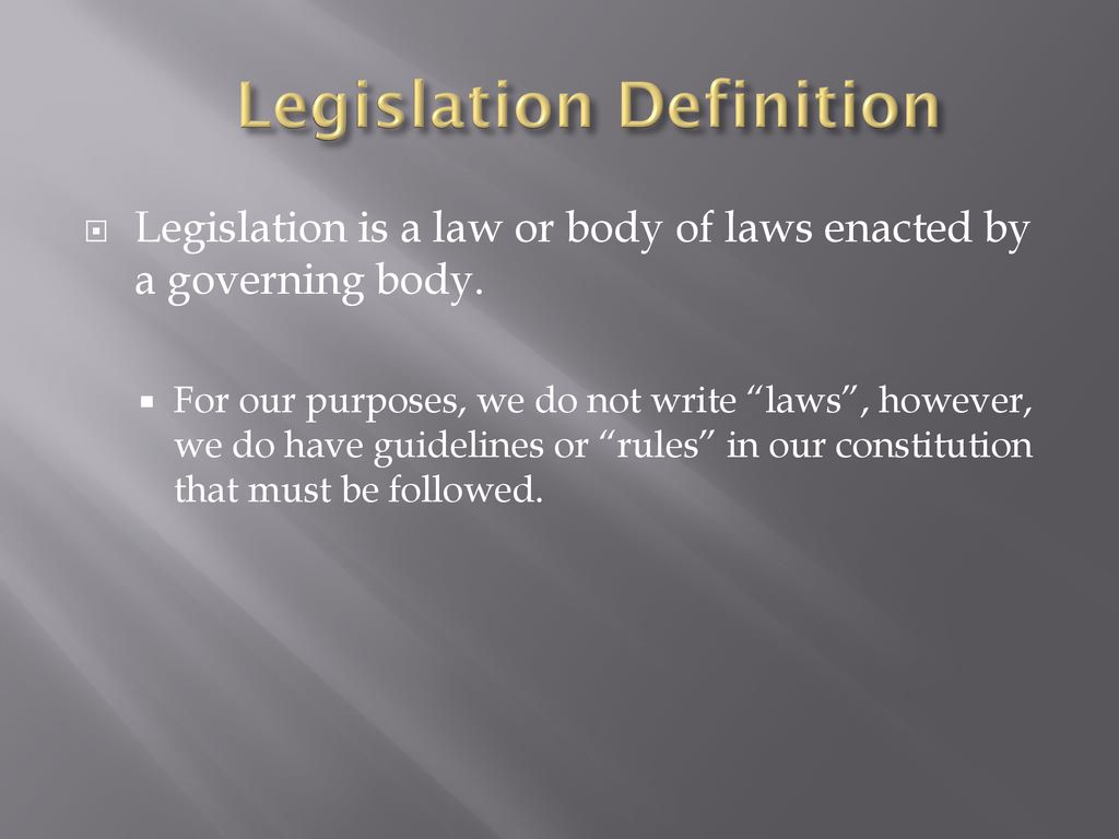 Legislation Yes You can! ppt download Charter Legislation Meaning