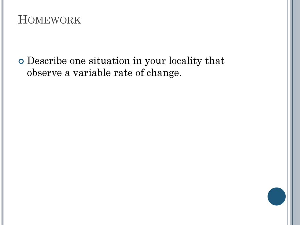 Day 23 understanding the rate of change when it is not constant ppt