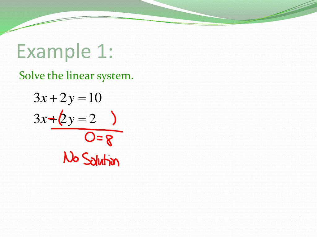 Solve special types of linear systems ppt download
