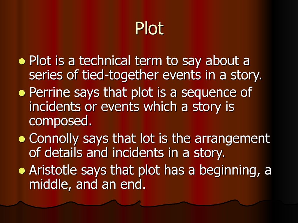 Plot Plot Is A Technical Term To Say About A Series Of Tied together plot-plot-is-a-technical-term-to-say-about-a-series-of-tied-together