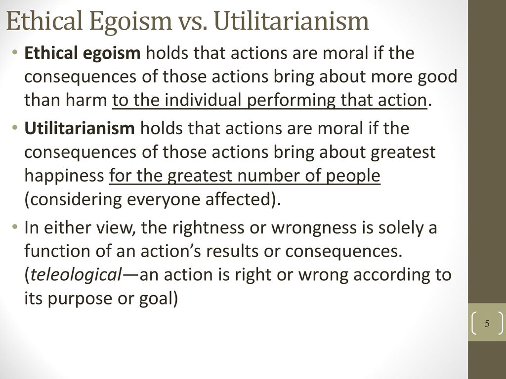 ethical egoism and utilitarianism