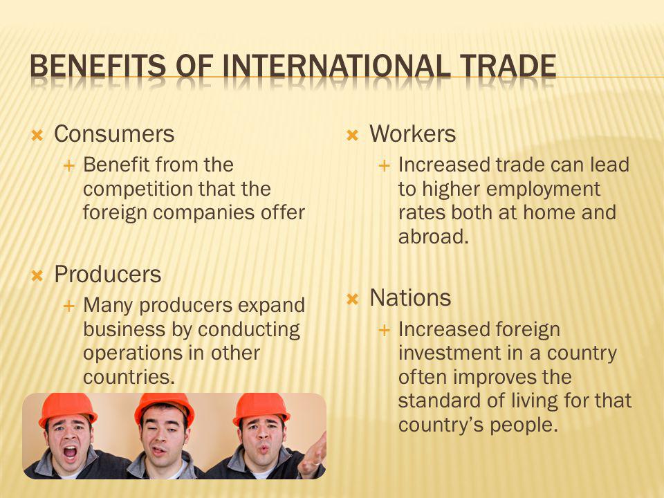 Benefits of International Trade