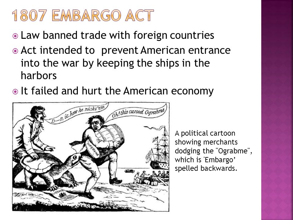 Interpreting Political Cartoons The Embargo Act Of 1807 Answers