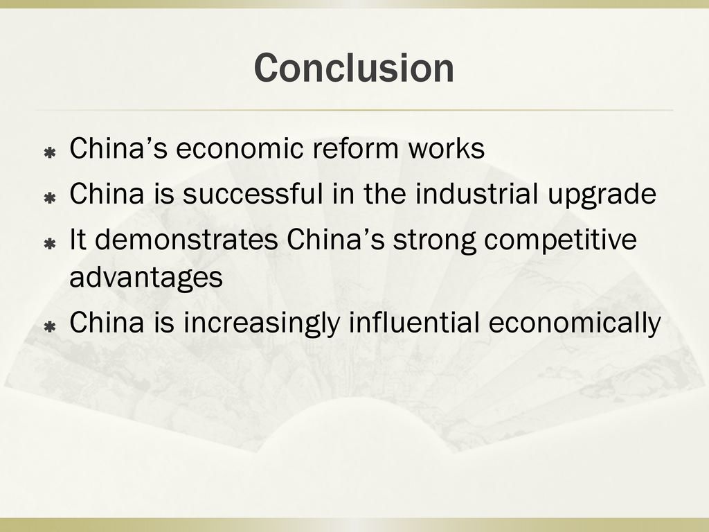 Conclusion China’s economic reform works