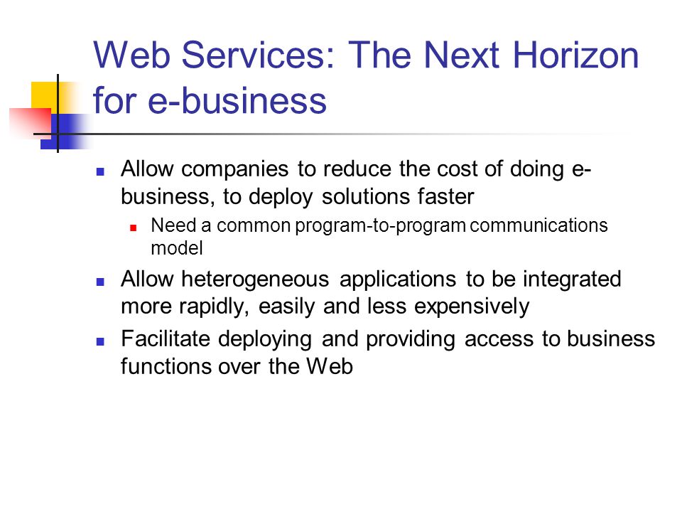 Web Services: The Next Horizon for e-business