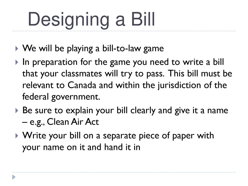 How is a federal bill passed into law? - ppt download