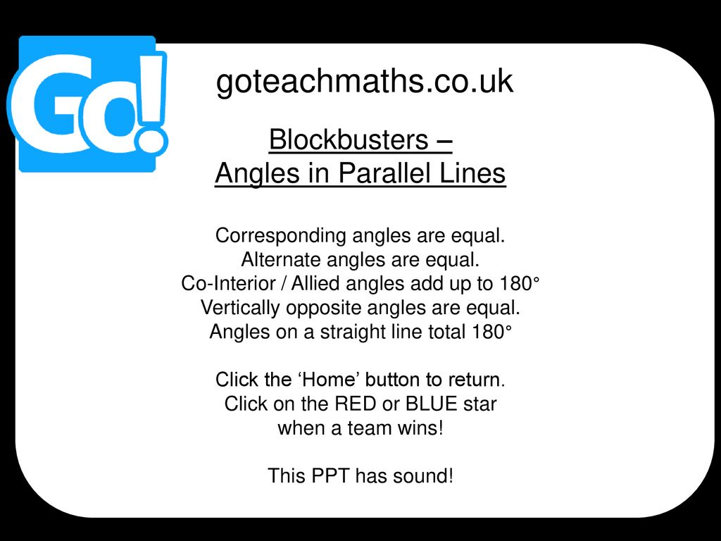 Goteachmaths Co Uk Blockbusters Angles In Parallel Lines