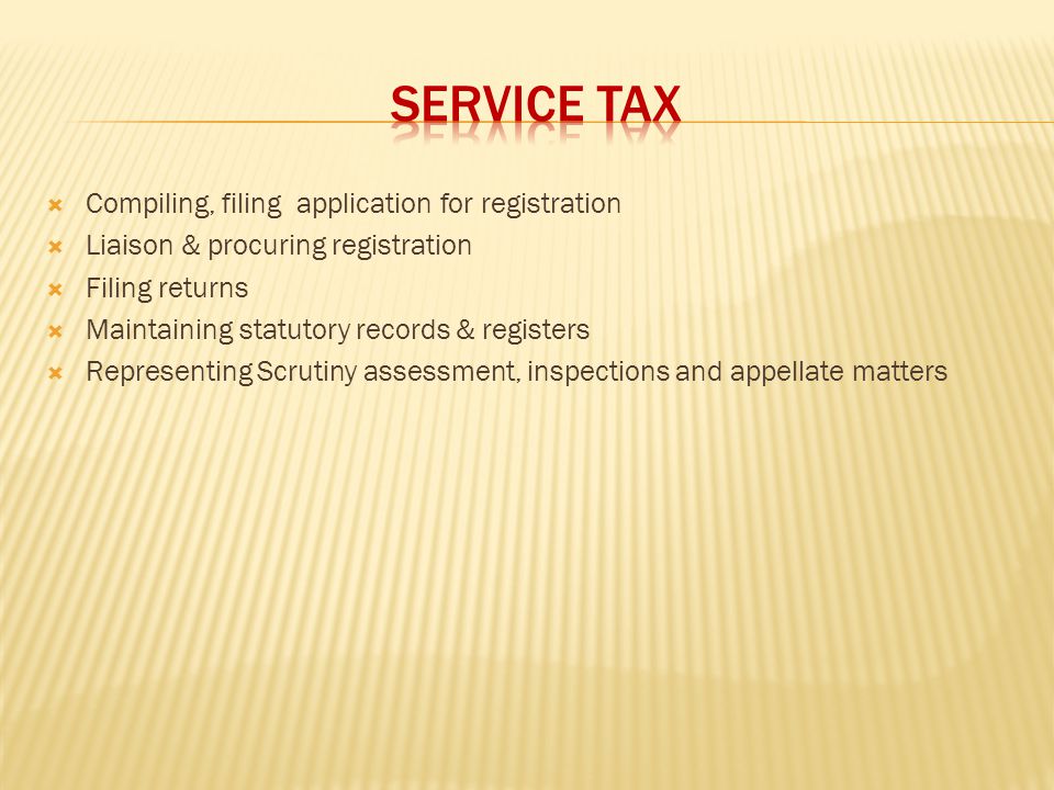 SERVICE TAX Compiling, filing application for registration
