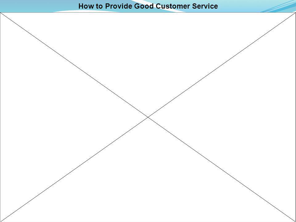 How to Provide Good Customer Service