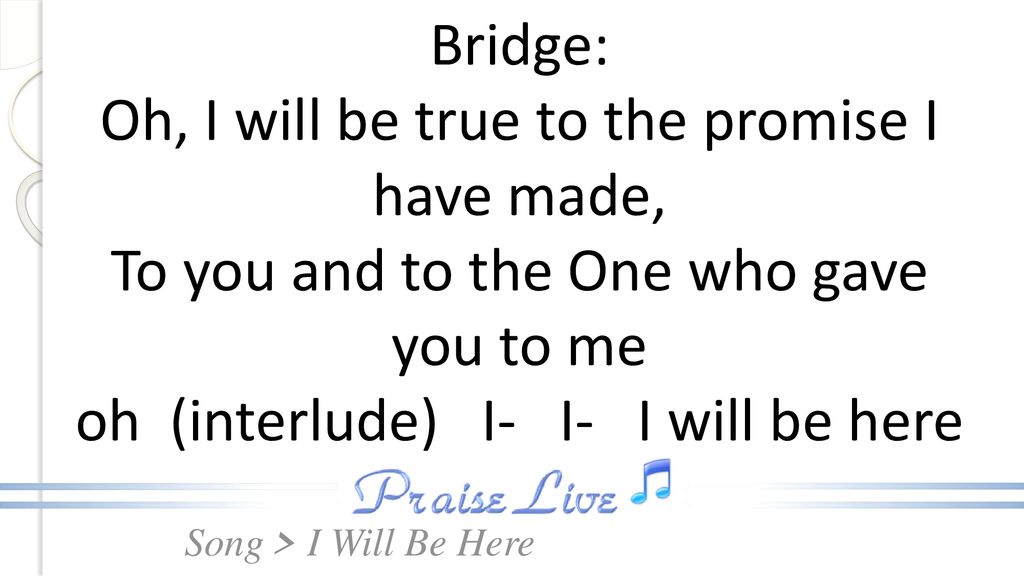 I Will Be True Lyrics