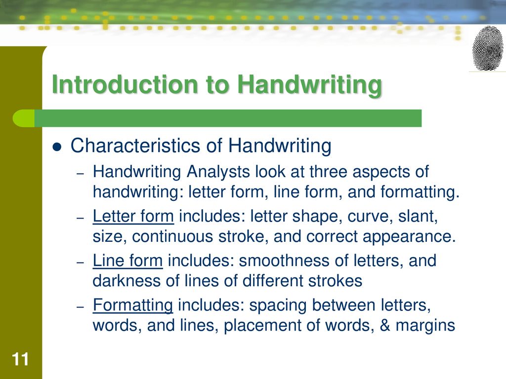 Of what characteristics handwriting? are 12 the 