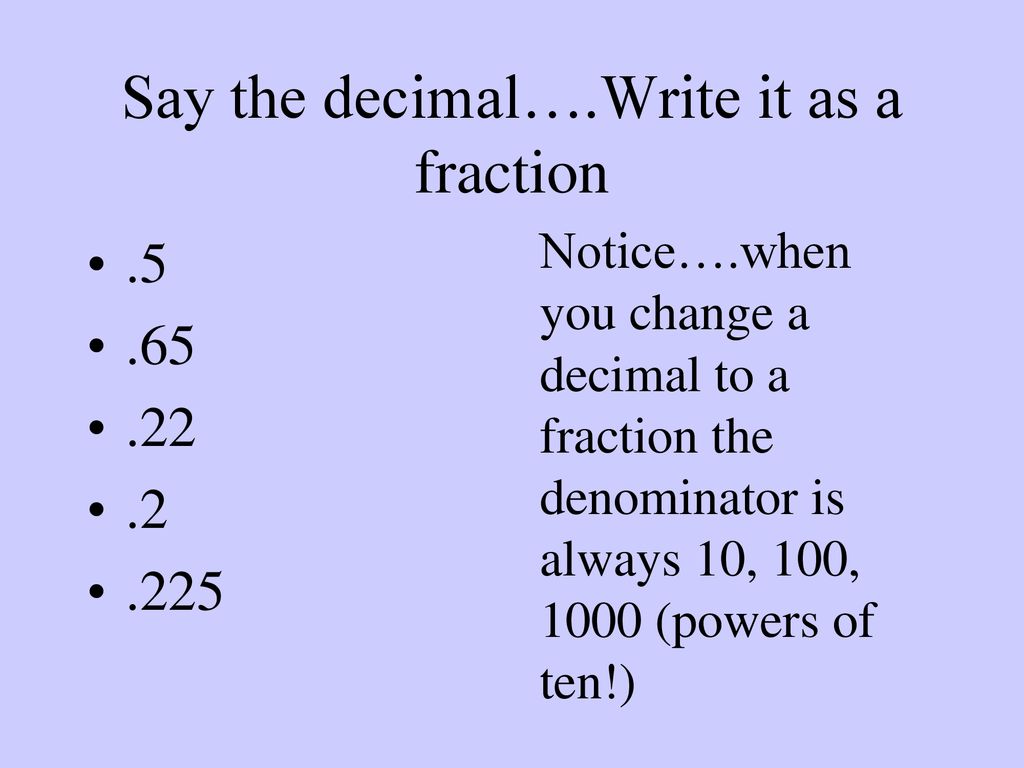 5-1-decimals-as-fractions-ppt-download