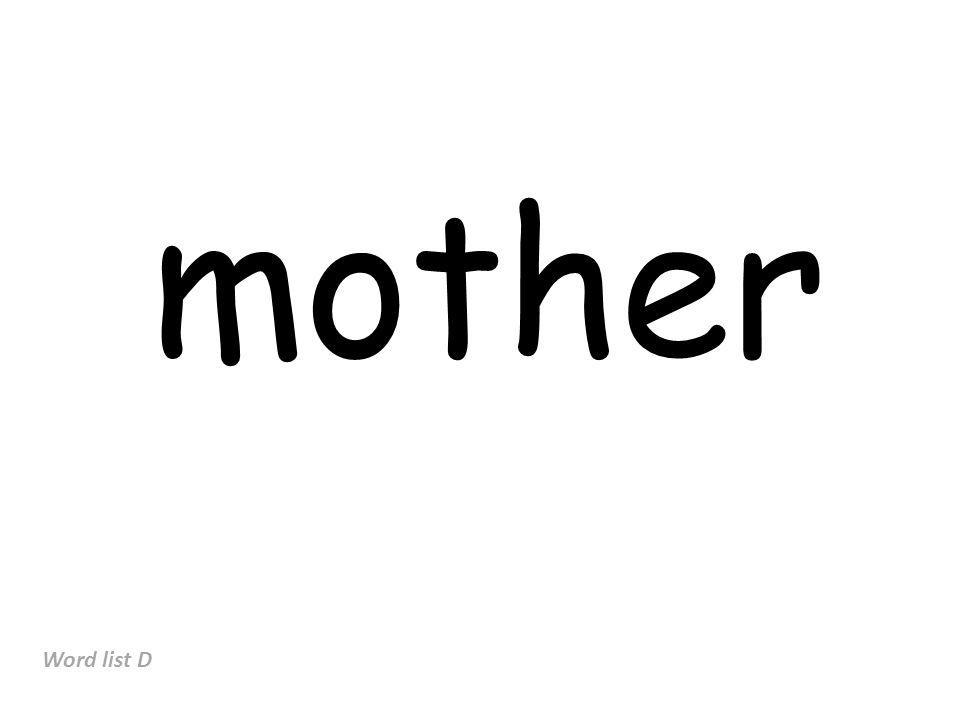 mother Word list D