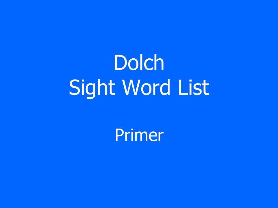 Dolch Sight Word List Primer