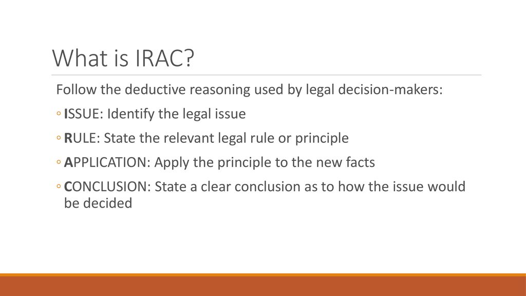 Legal Problem Solving Using Irac Ppt Download