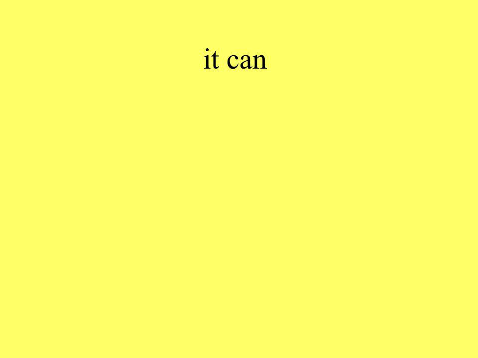 it can
