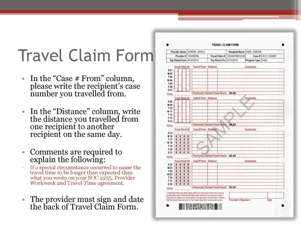 Travel Claim Form In the Case # From column, please write the recipient’s case number you travelled from.