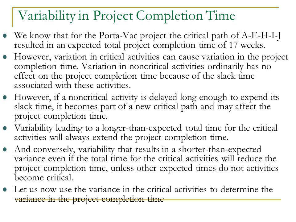 Variability in Project Completion Time