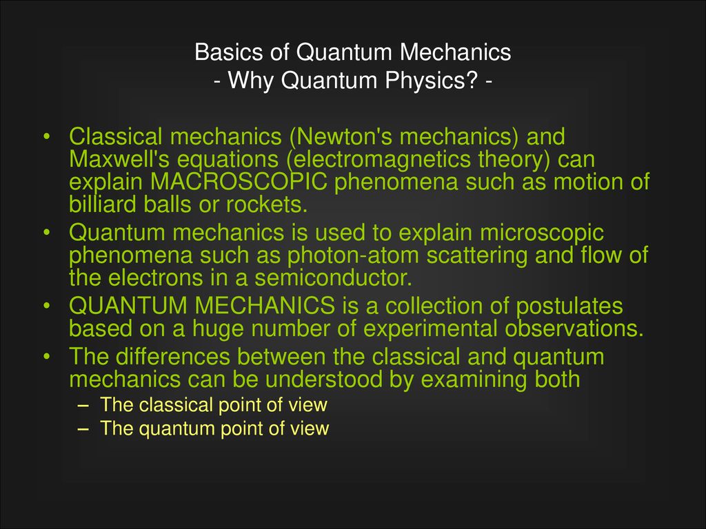 Basics of Quantum Mechanics - ppt download