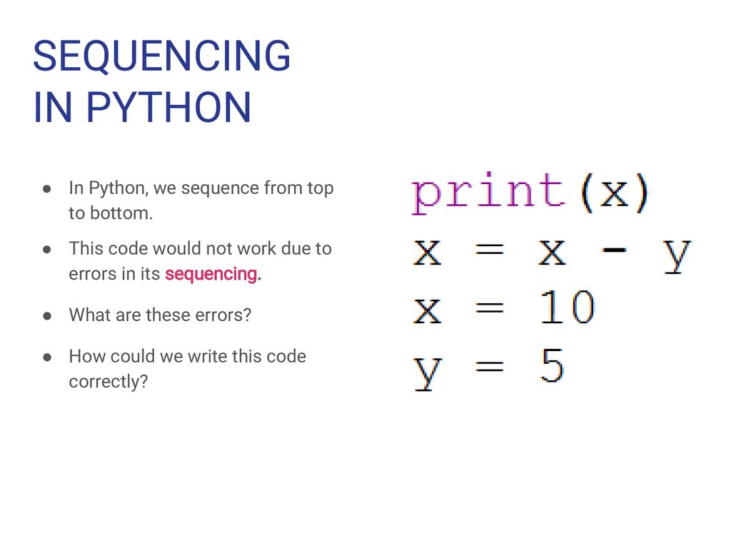 PYTHON: BUILDING BLOCKS Sequencing & Selection - ppt download