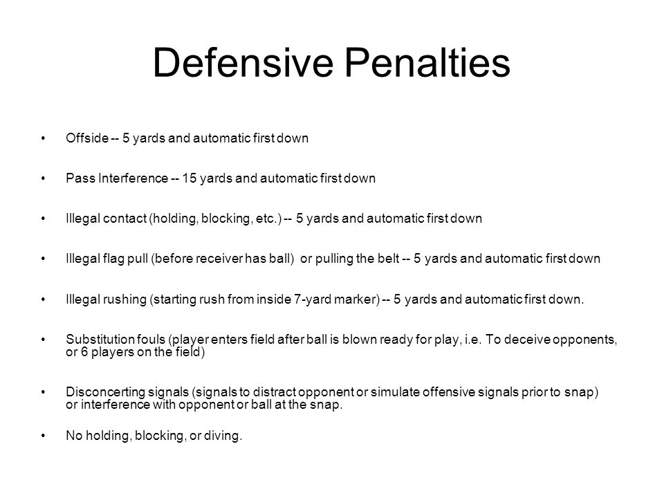 Defensive Penalties Offside -- 5 yards and automatic first down