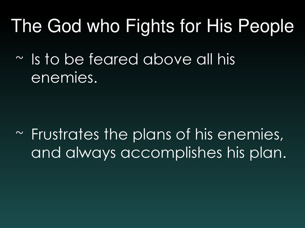 The God who Fights for His People