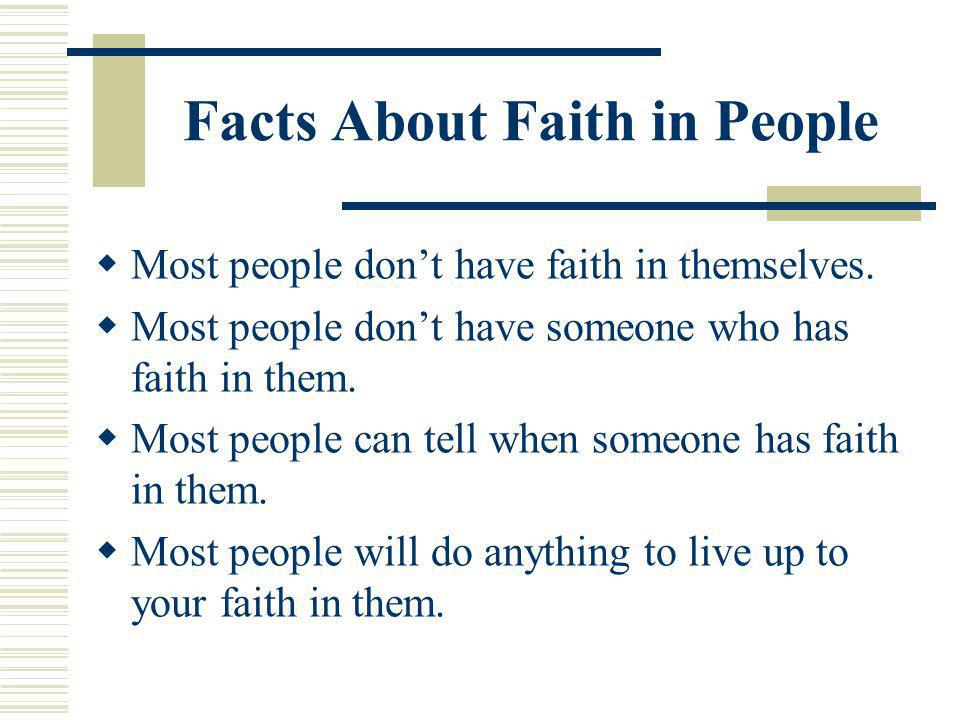 Facts About Faith in People