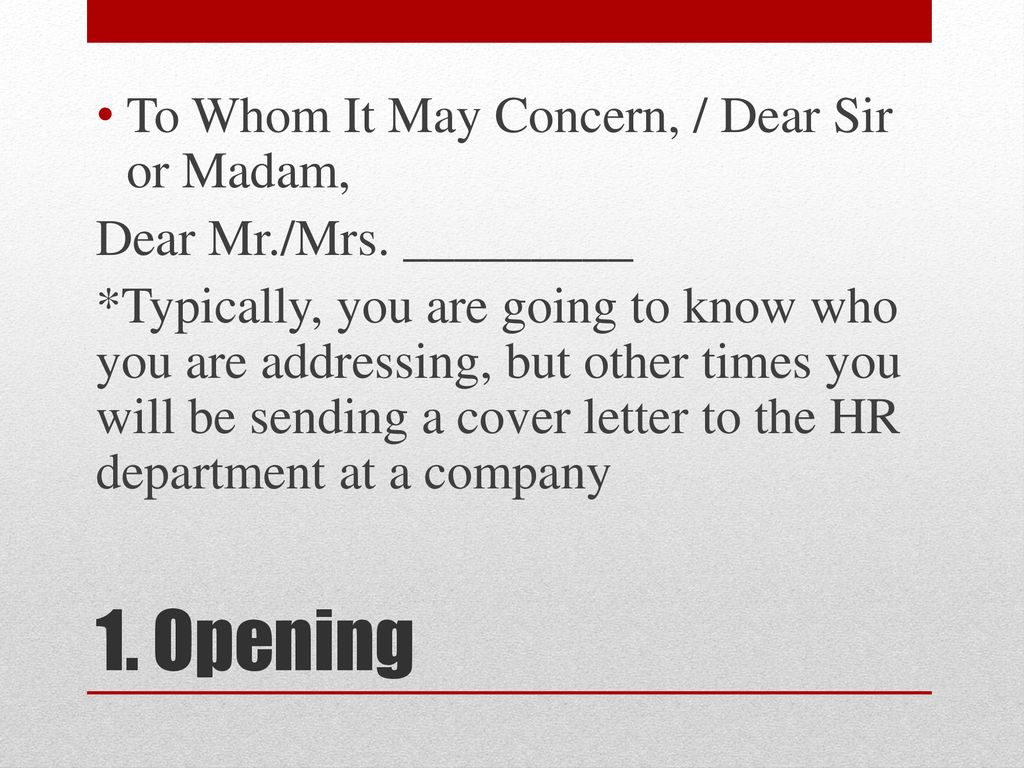 dear sir or madam vs to whom it may concern dear sir or madam vs to whom it may concern