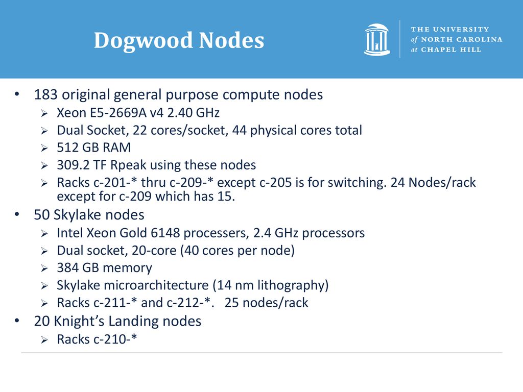 Dogwood Nodes 183 original general purpose compute nodes