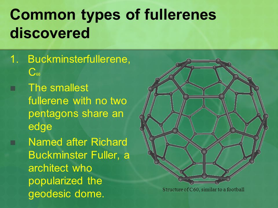Discovery and applications of fullerenes - ppt video online download