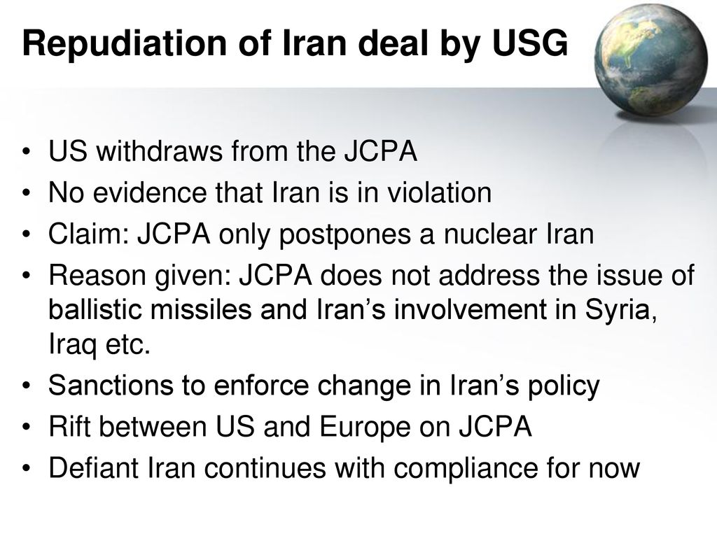 Repudiation of Iran deal by USG
