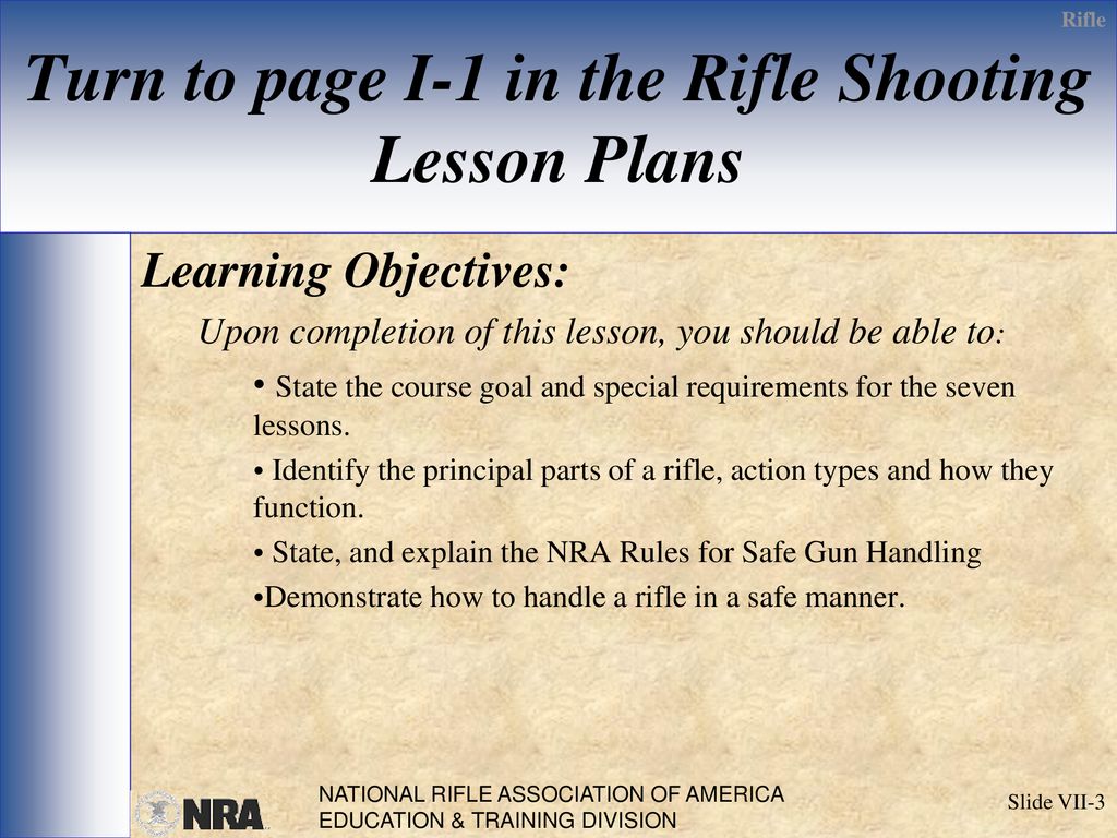 Turn to page I-1 in the Rifle Shooting Lesson Plans