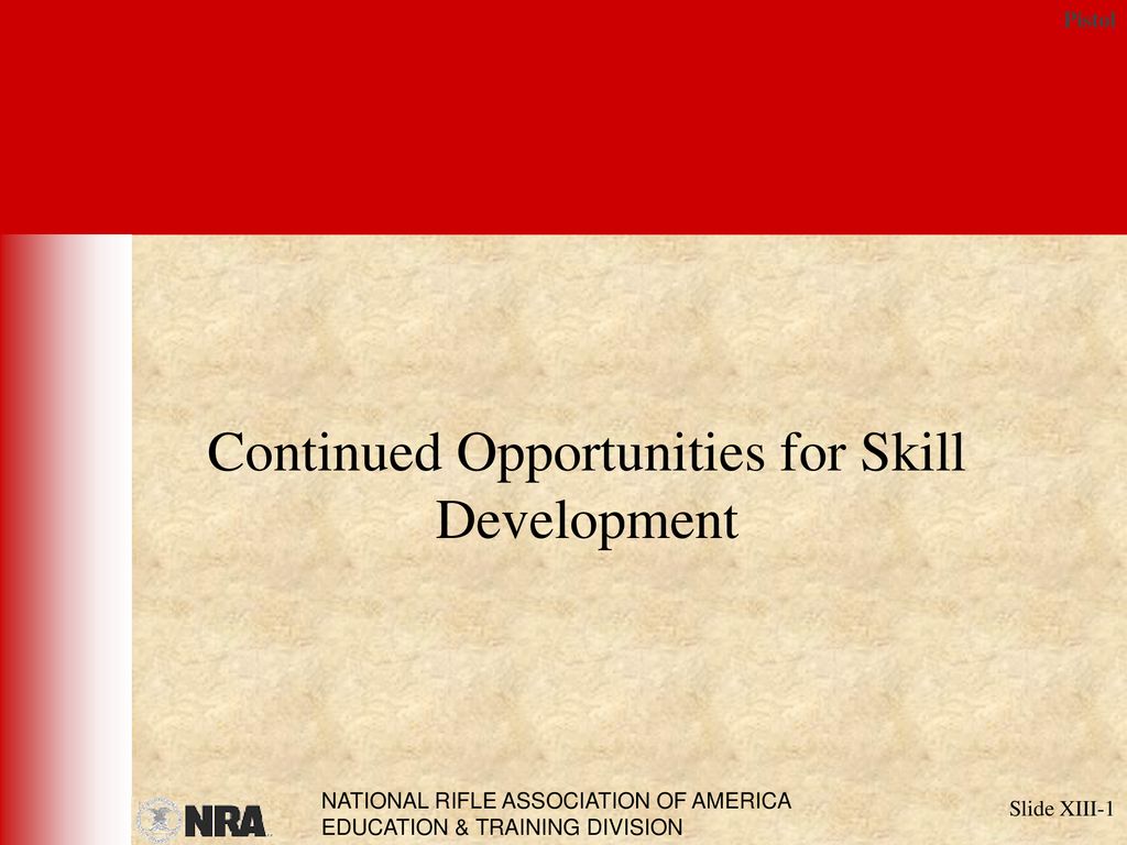 Continued Opportunities for Skill Development