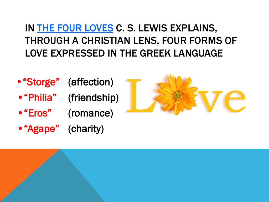 The Four Loves. - ppt download