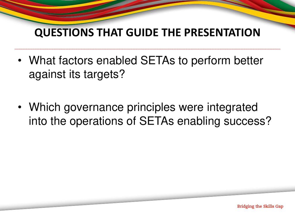 QUESTIONS THAT GUIDE THE PRESENTATION