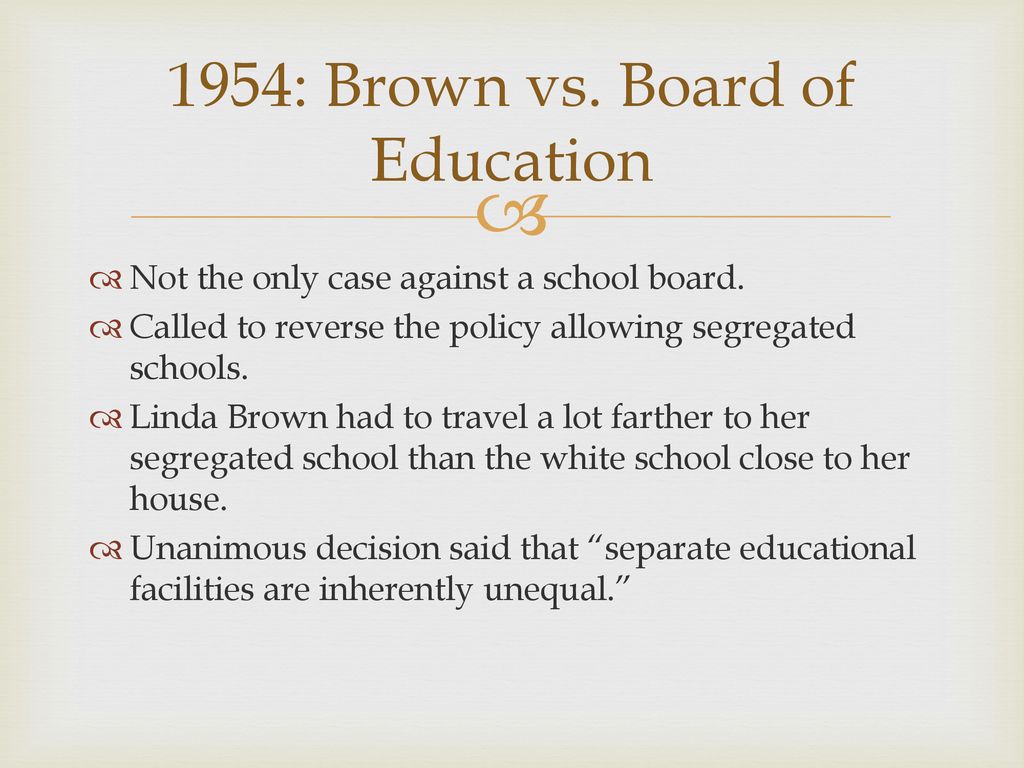 1954: Brown vs. Board of Education