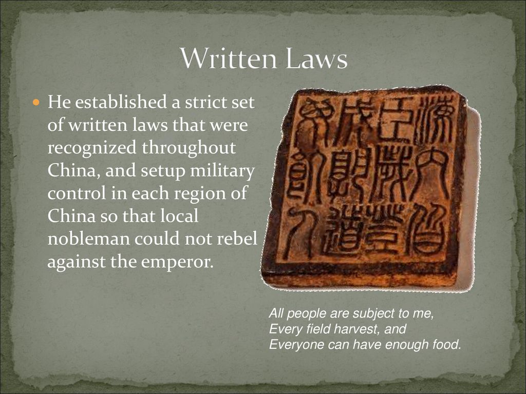 Written law. Where was the Ancient Chinese Civilization.