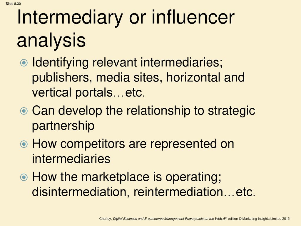 Intermediary or influencer analysis
