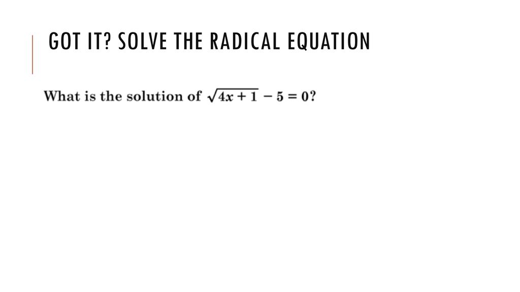 2-1-solving-radical-equations-ppt-download