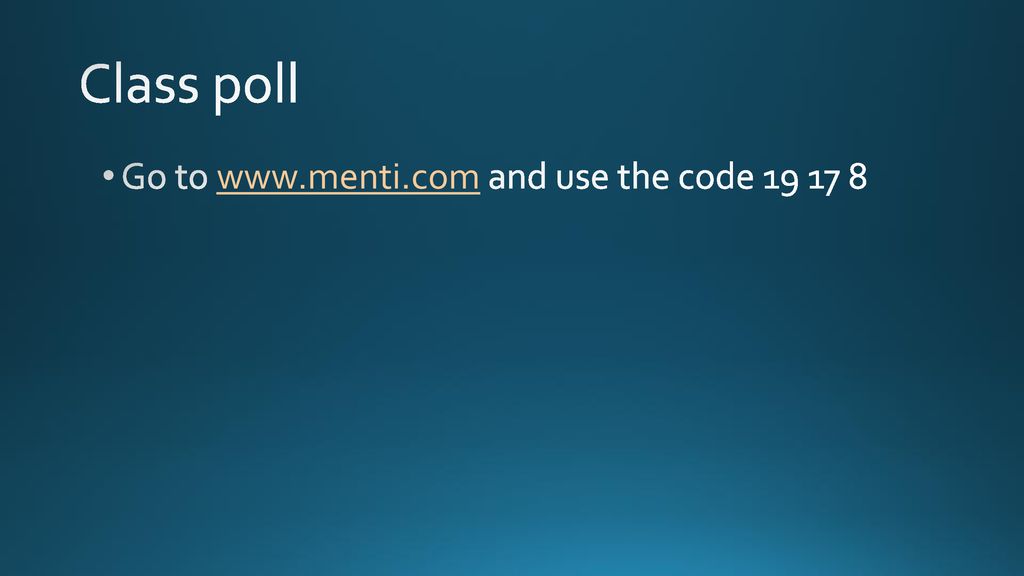 Class Poll Go To And Use The Code Ppt Download