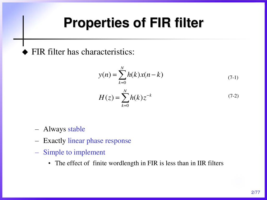Chapter 7 Finite Impulse Response(FIR) Filter Design - ppt download