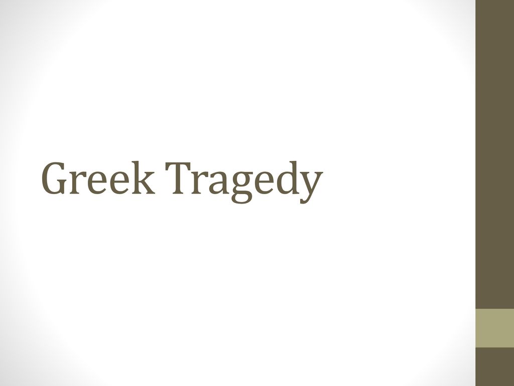 greek-tragedy-ppt-download