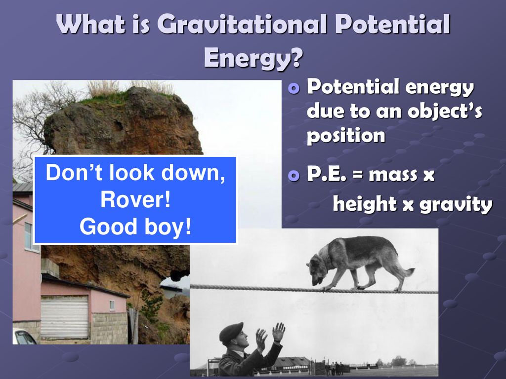 Potential and Kinetic Energy - ppt download