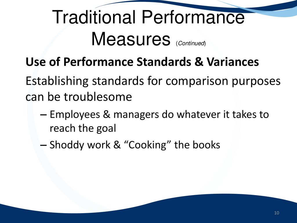 Traditional Performance Measures (Continued)