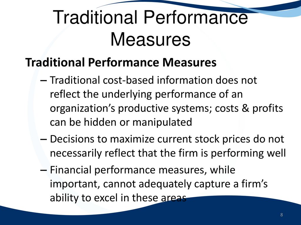 Traditional Performance Measures