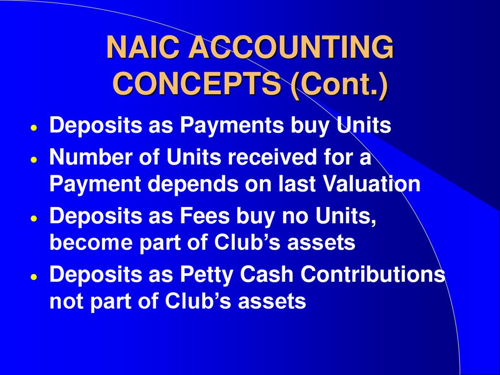 Naic chapter training package naic club accounting concepts ppt download