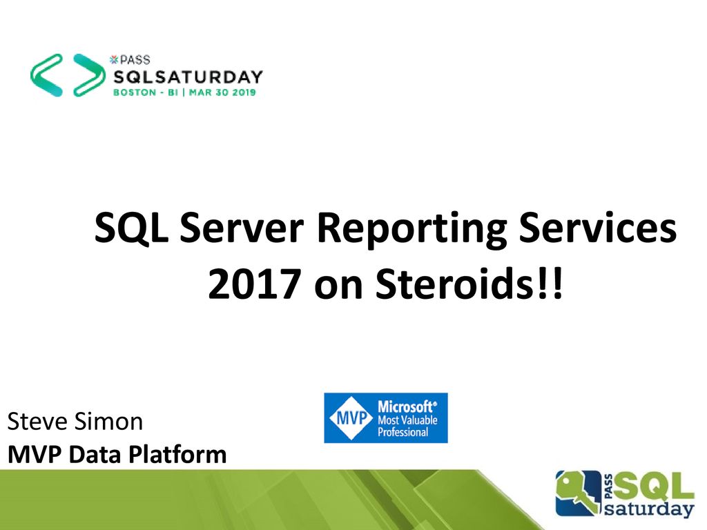 Sql server reporting services 2017 on steroids ppt download